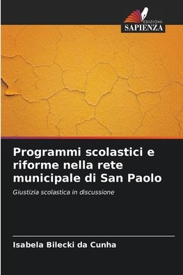 Programmi scolastici e riforme nella rete municipale di San Paolo