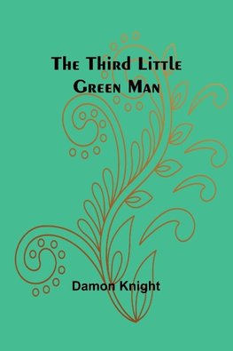 The Third Little Green Man