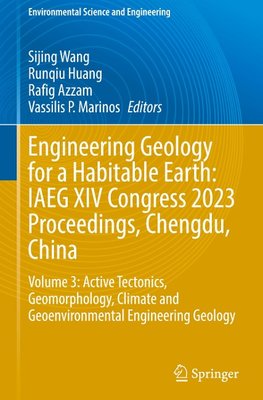 Engineering Geology for a Habitable Earth: IAEG XIV Congress 2023 Proceedings, Chengdu, China