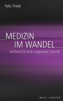 Medizin im Wandel