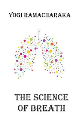 The Science of Breath