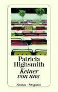 Highsmith, P: Keiner von uns