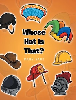 Whose Hat is That?