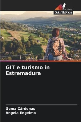 GIT e turismo in Estremadura