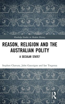 Reason, Religion and the Australian Polity