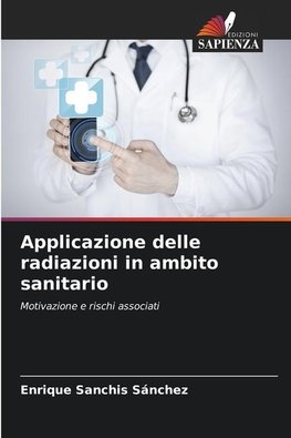 Applicazione delle radiazioni in ambito sanitario