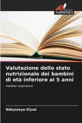 Valutazione dello stato nutrizionale dei bambini di età inferiore ai 5 anni