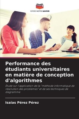 Performance des étudiants universitaires en matière de conception d'algorithmes