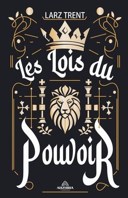 Les Lois Du Pouvoir