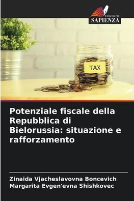 Potenziale fiscale della Repubblica di Bielorussia: situazione e rafforzamento