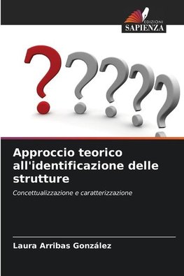 Approccio teorico all'identificazione delle strutture