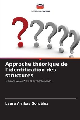 Approche théorique de l'identification des structures