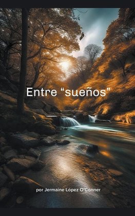 Entre "sueños"