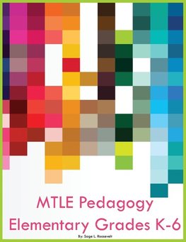 MTLE Pedagogy Elementary Grades K-6