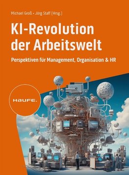 Die KI-Revolution der Arbeitswelt