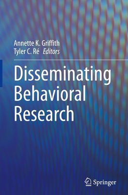 Disseminating Behavioral Research