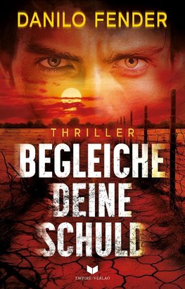 Begleiche deine Schuld: Thriller