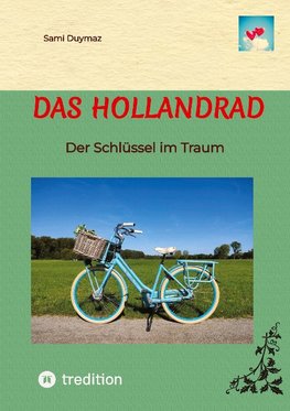 Das Hollandrad