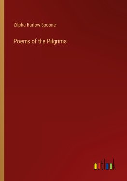 Poems of the Pilgrims