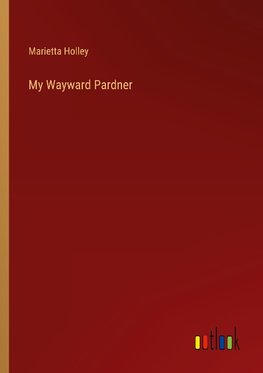 My Wayward Pardner