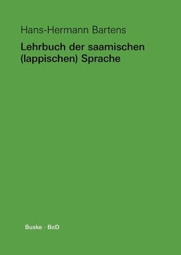 Lehrbuch der saamischen (lappischen) Sprache