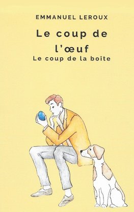 Le coup de l'Oeuf