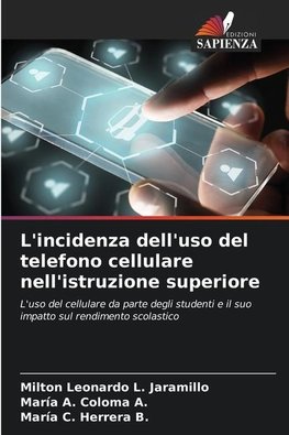 L'incidenza dell'uso del telefono cellulare nell'istruzione superiore