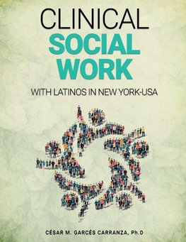 Clinical Social Work with Latinos in New York - USA