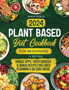 Plant Based Diet Cookbook for Beginners