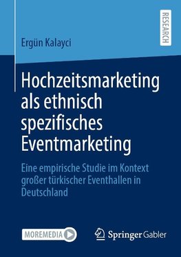 Hochzeitsmarketing als ethnisch spezifisches Eventmarketing