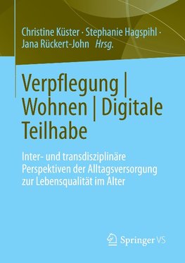 Verpflegung | Wohnen | Digitale Teilhabe