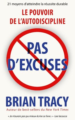 Pas d'excuses