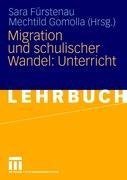 Migration und schulischer Wandel: Unterricht