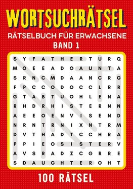 Wortsuchrätsel Rätselbuch für erwachsene - Band 1