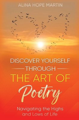 DISCOVER YOURSELF THROUGH THE ART OF POETRY