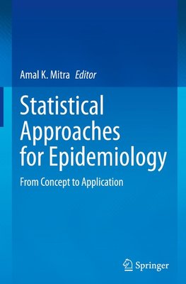 Statistical Approaches for Epidemiology