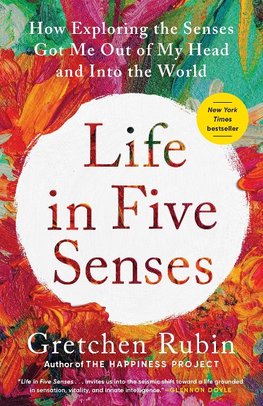 Life In Five Senses