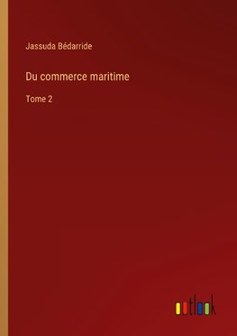 Du commerce maritime