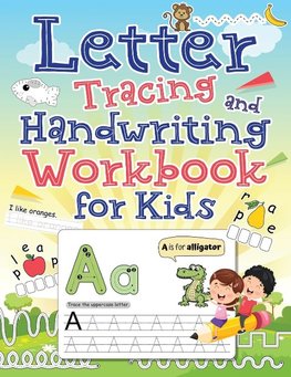 Letter Tracing and Handwriting Workbook for Kids