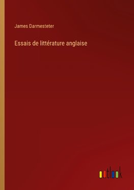 Essais de littérature anglaise