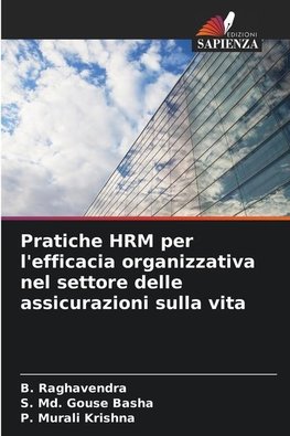 Pratiche HRM per l'efficacia organizzativa nel settore delle assicurazioni sulla vita