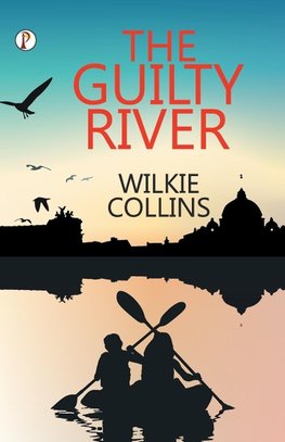 The Guilty River