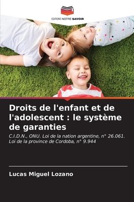 Droits de l'enfant et de l'adolescent : le système de garanties