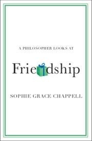 A Philosopher Looks at Friendship