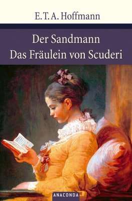 Der Sandmann / Das Fräulein von Scuderi