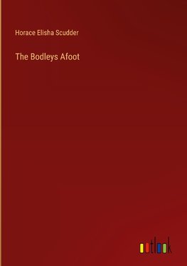 The Bodleys Afoot