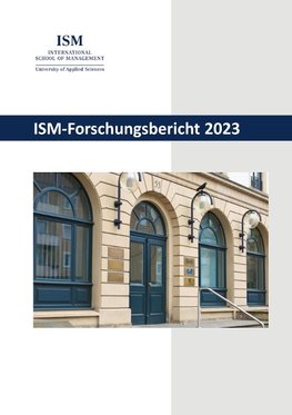 ISM-Forschungsbericht 2023