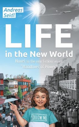 Life in the New World