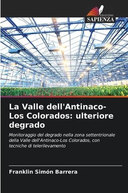 La Valle dell'Antinaco-Los Colorados: ulteriore degrado