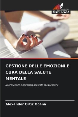 GESTIONE DELLE EMOZIONI E CURA DELLA SALUTE MENTALE